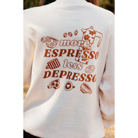 Less Depresso Sweatshirt - The Hive by Chris Jesselle