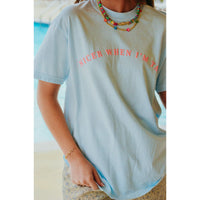 Nicer When I'm Tan Light Blue Tee - The Hive by Chris Jesselle