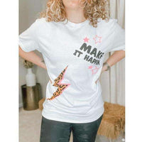 Make it Happen Graphic Tee - The Hive by Chris Jesselle